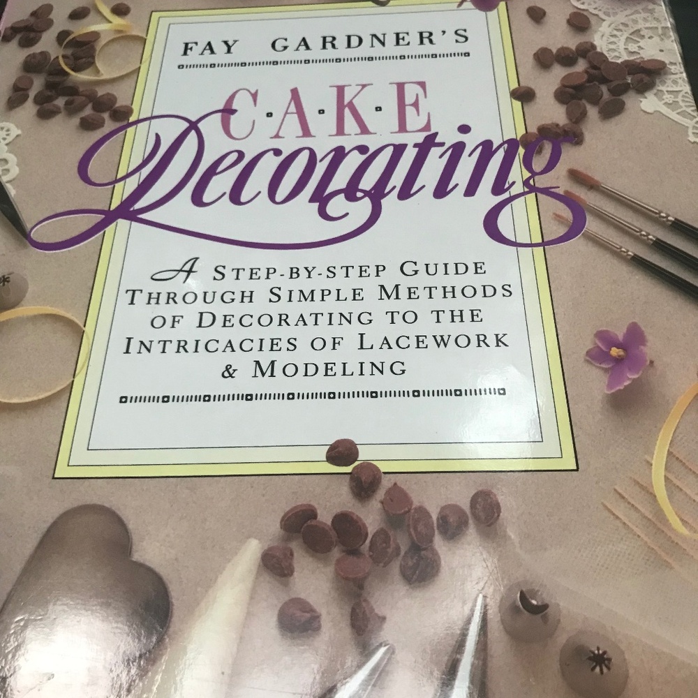 Cake Decorating Book by Fay Gardner.